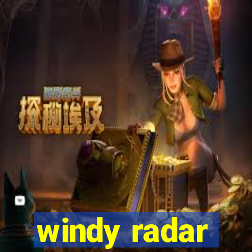 windy radar